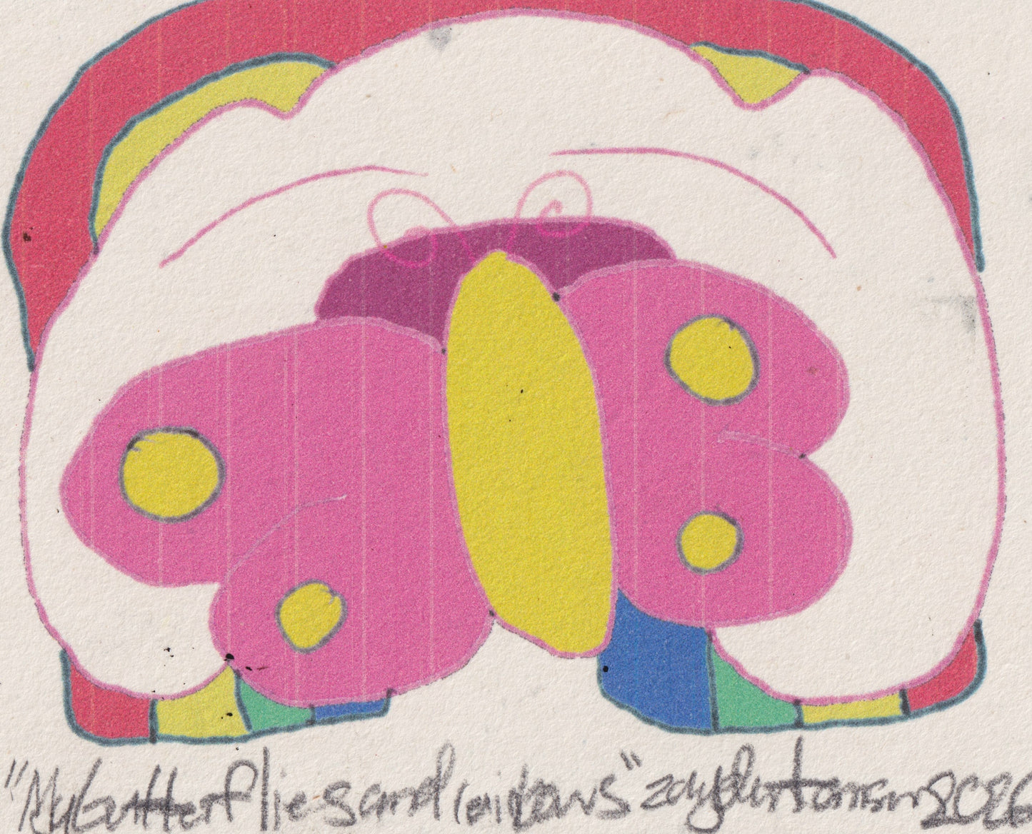 My butterflies and rainbows